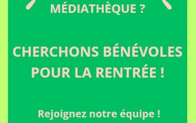 Médiathèque recherche bénévoles !