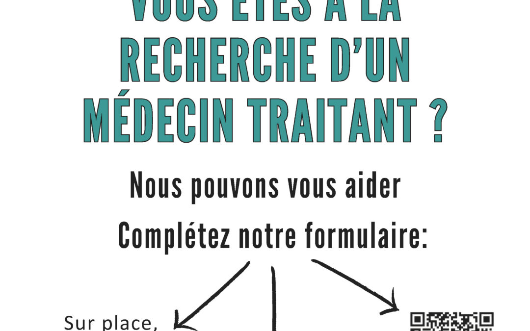 Vous avez besoin d’aide pour trouver votre médecin traitant